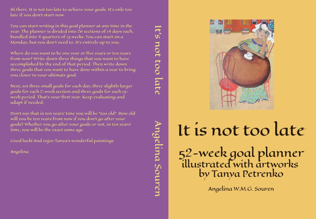 book cover of planner titled it is not too late